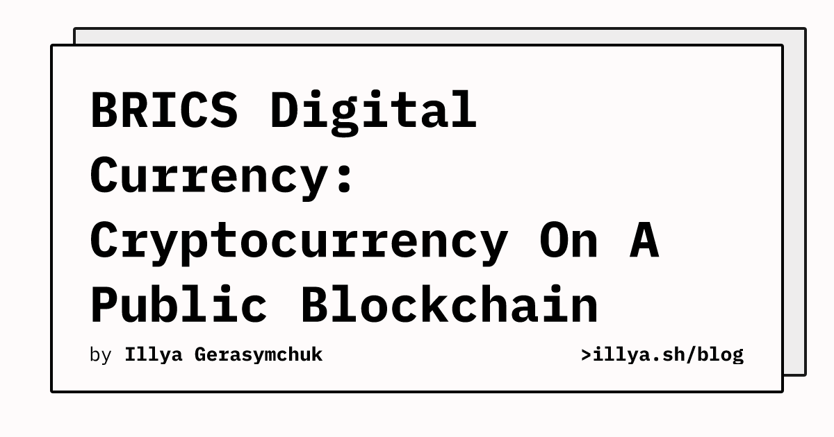 The article “Digital Money Options for the BRICS” proposes a shared digital currency for the BRICS nations - Brazil, Russia, India, China and Sout