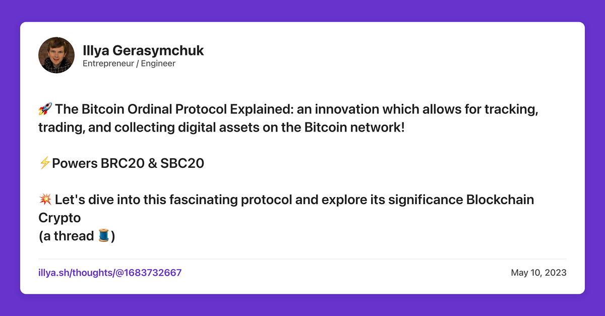 🧵🚀 The Bitcoin Ordinal Protocol Explained: an innovation which allows ...